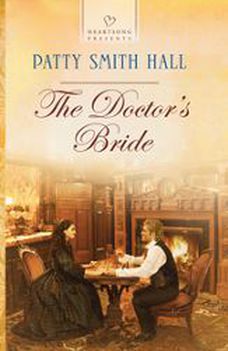 The Doctor's Bride, Patty Smith Hall