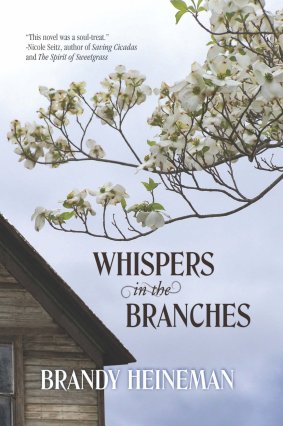 Whispers in the Branches, Brandy Heineman