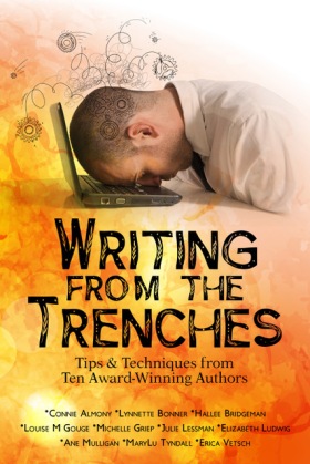 Writing from the Trenches (Almony, Bonner, Bridgeman, Gouge, Griep, Lessman, Ludwig, Mulligan, Tyndall, Vetsch)